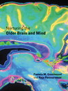 Nurturing the Older Brain and Mind (eBook)